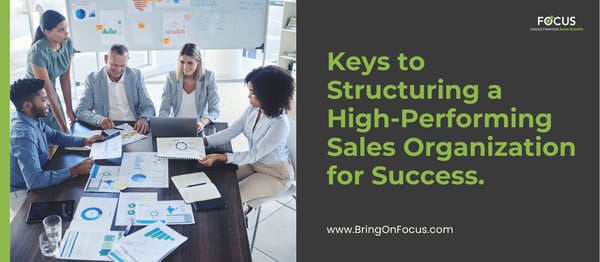 How To Structure A Sales Organization For Scalable Growth